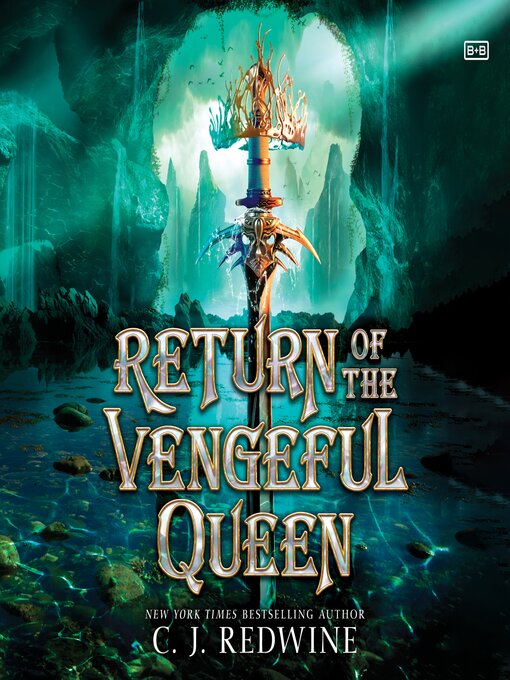 Title details for Return of the Vengeful Queen by C. J. Redwine - Available